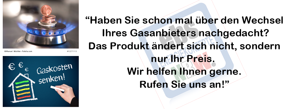 Gasanbieterwechsel senkt die Kosten!